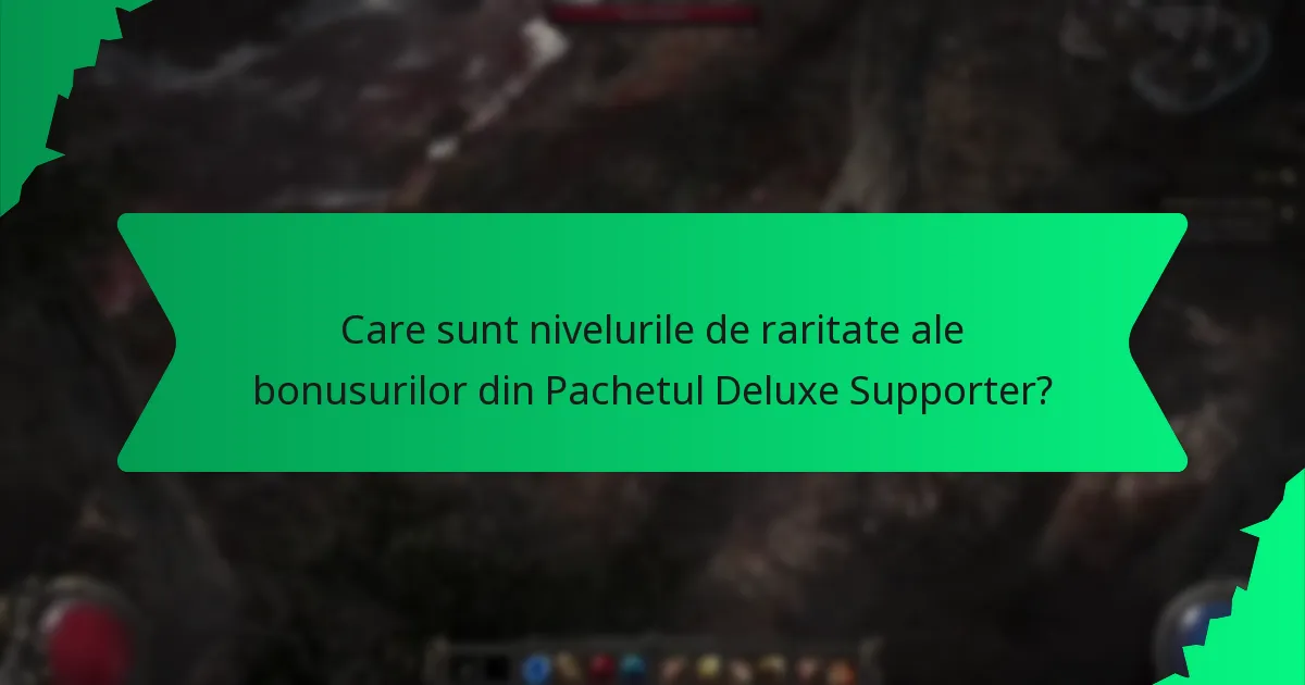 Ce opțiuni de culoare sunt disponibile pentru bonusurile din Pachetul Deluxe Supporter?
