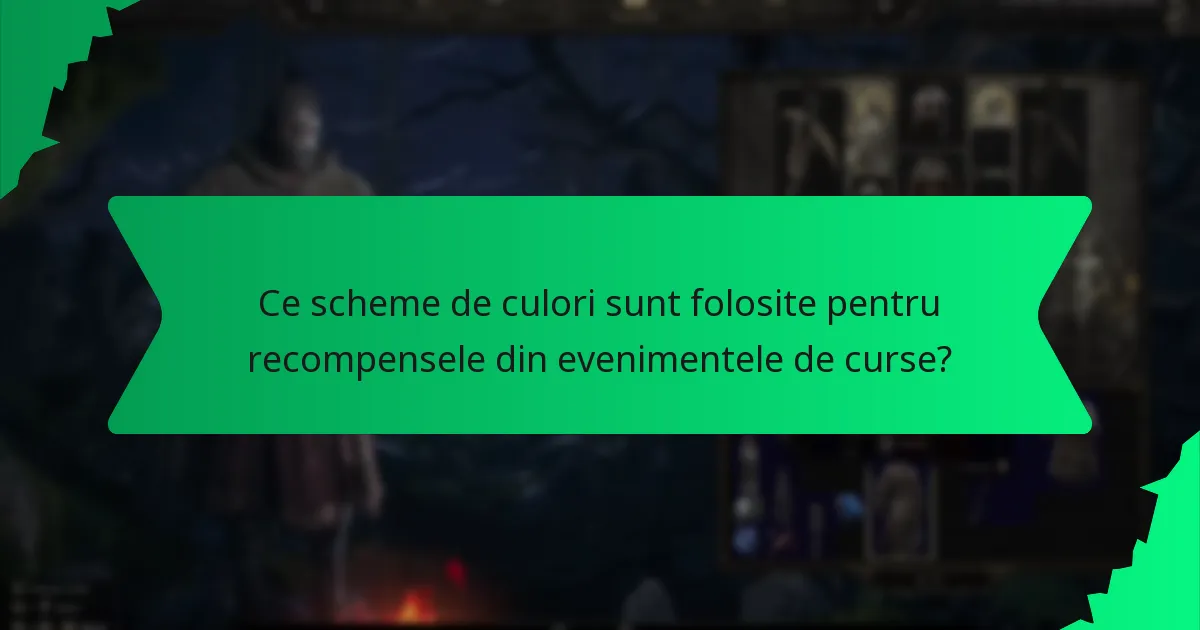 Ce scheme de culori sunt folosite pentru recompensele din evenimentele de curse?