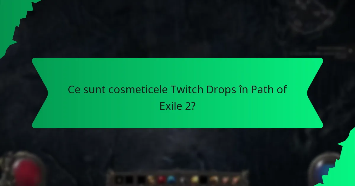 Care este valoarea de piață a cosmeticelor Twitch Drops?