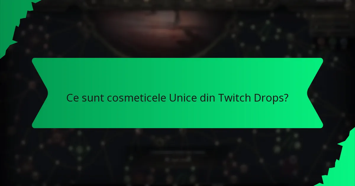 Ce efecte au cosmeticele Twitch Drops?