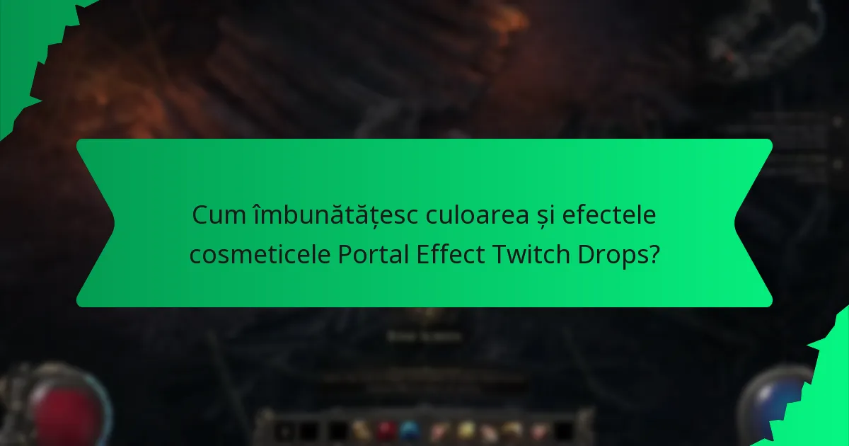 Cum pot jucătorii să obțină cosmeticele Portal Effect Twitch Drops?